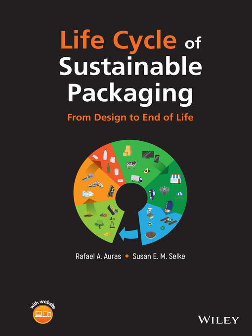 Title details for Life Cycle of Sustainable Packaging by Rafael A. Auras - Wait list